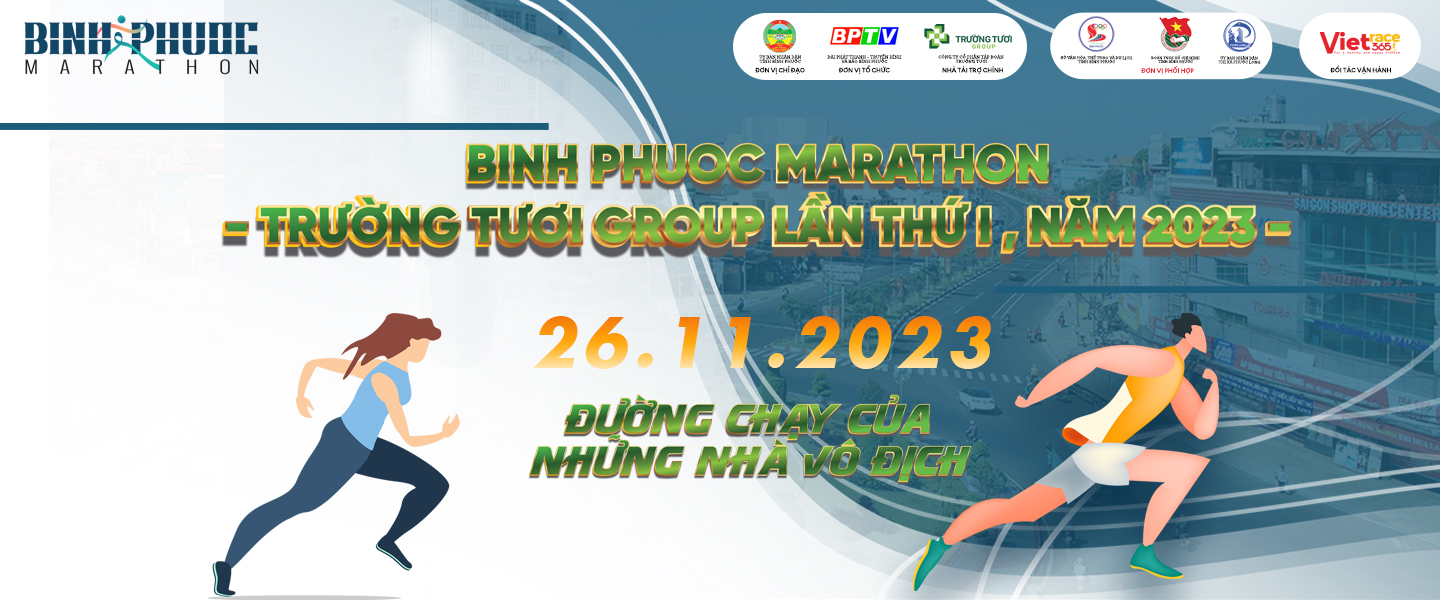 Sự Kiện Giải Chạy Bộ Bình Phước Marathon - Trường Tươi Group Lần Thứ I, Năm 2023 1